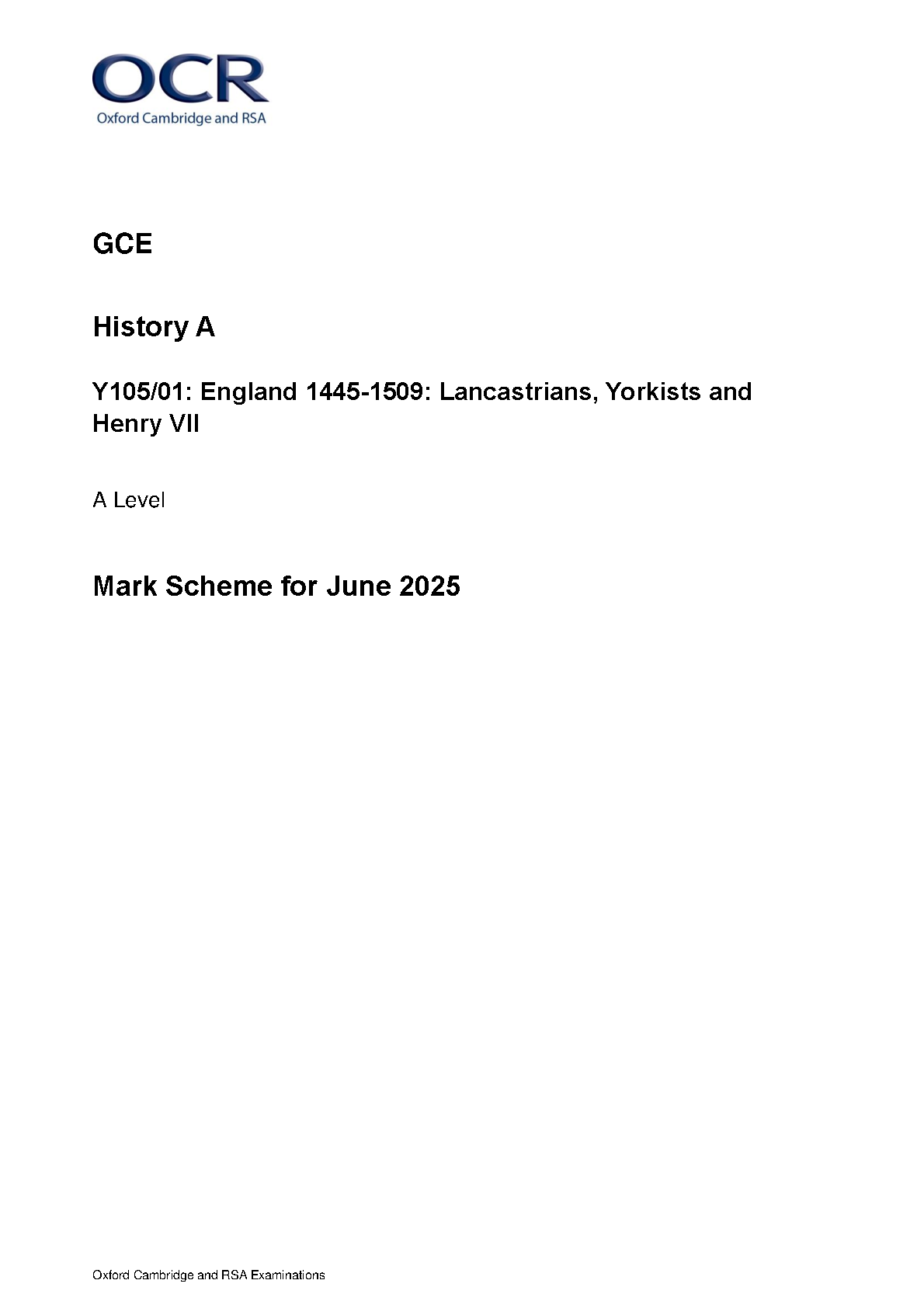 OCR A Level History A Lancastrians Yorkists 2025 Mark Scheme
