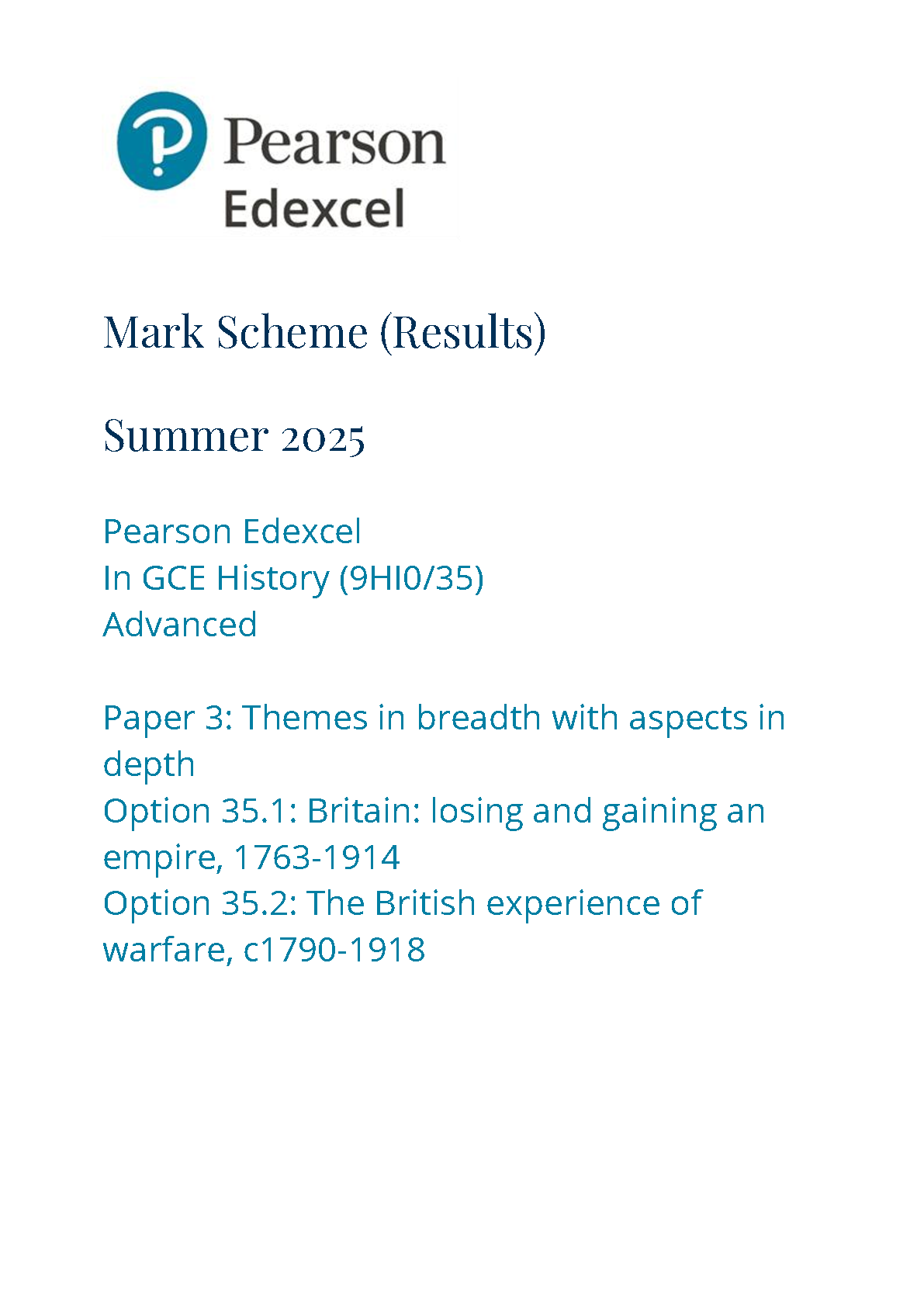 Pearson Edexcel A Level History Paper 35 2025 Mark Scheme IMG-1