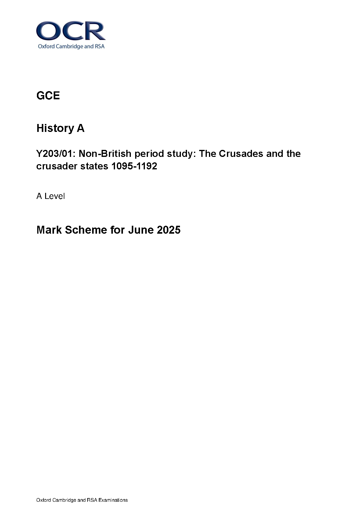 OCR A Level History A Crusades States 2025 Mark Scheme IMG-1