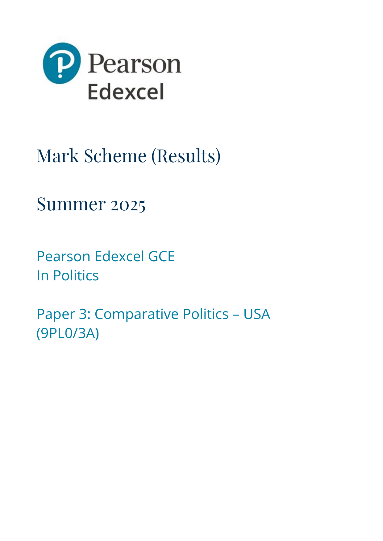 Pearson Edexcel A Level Politics 2025 Paper 3A Mark Scheme