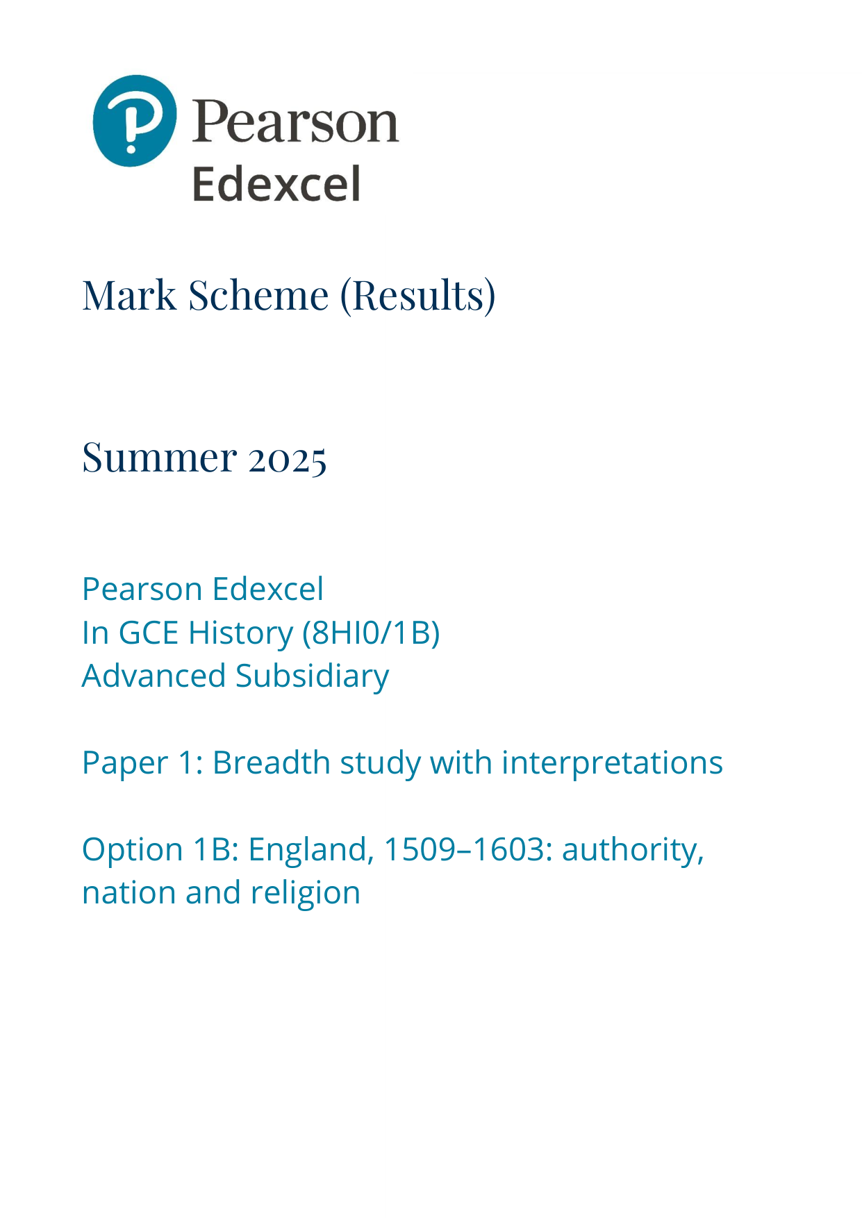 Pearson Edexcel AS History Paper 1B 2025 Mark Scheme PDF