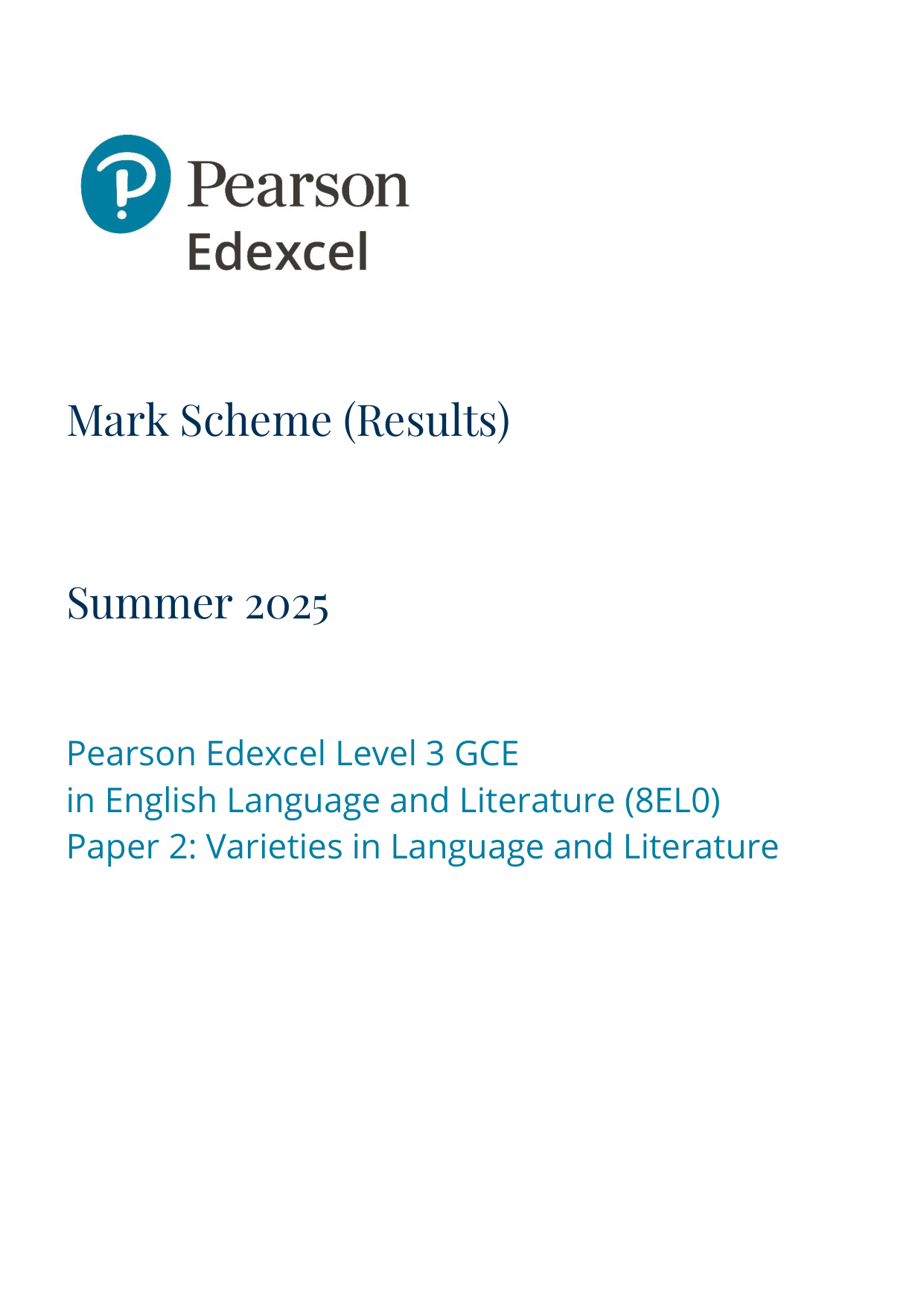 Pearson Edexcel AS Language and Literature 2025 Paper 2 MS
