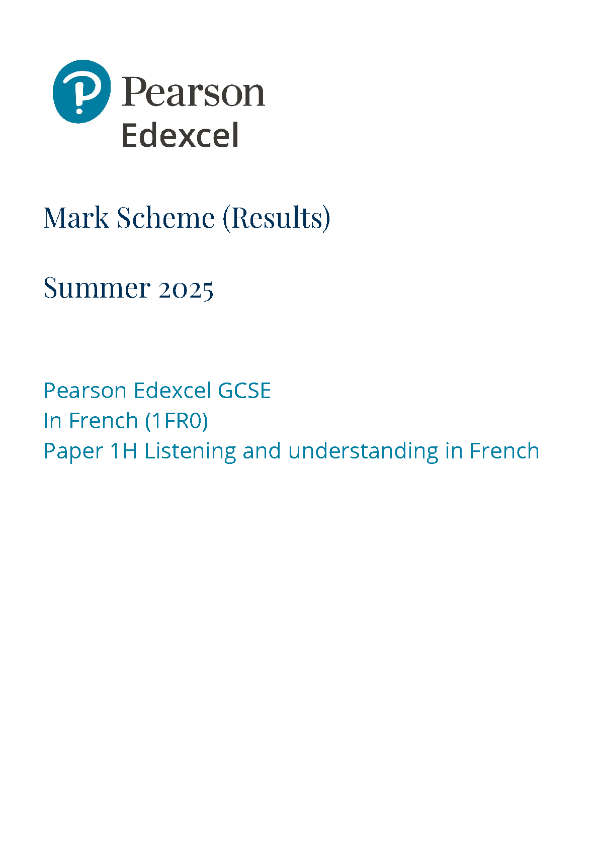 Pearson Edexcel GCSE French Paper 1 2025 Mark Scheme PDF