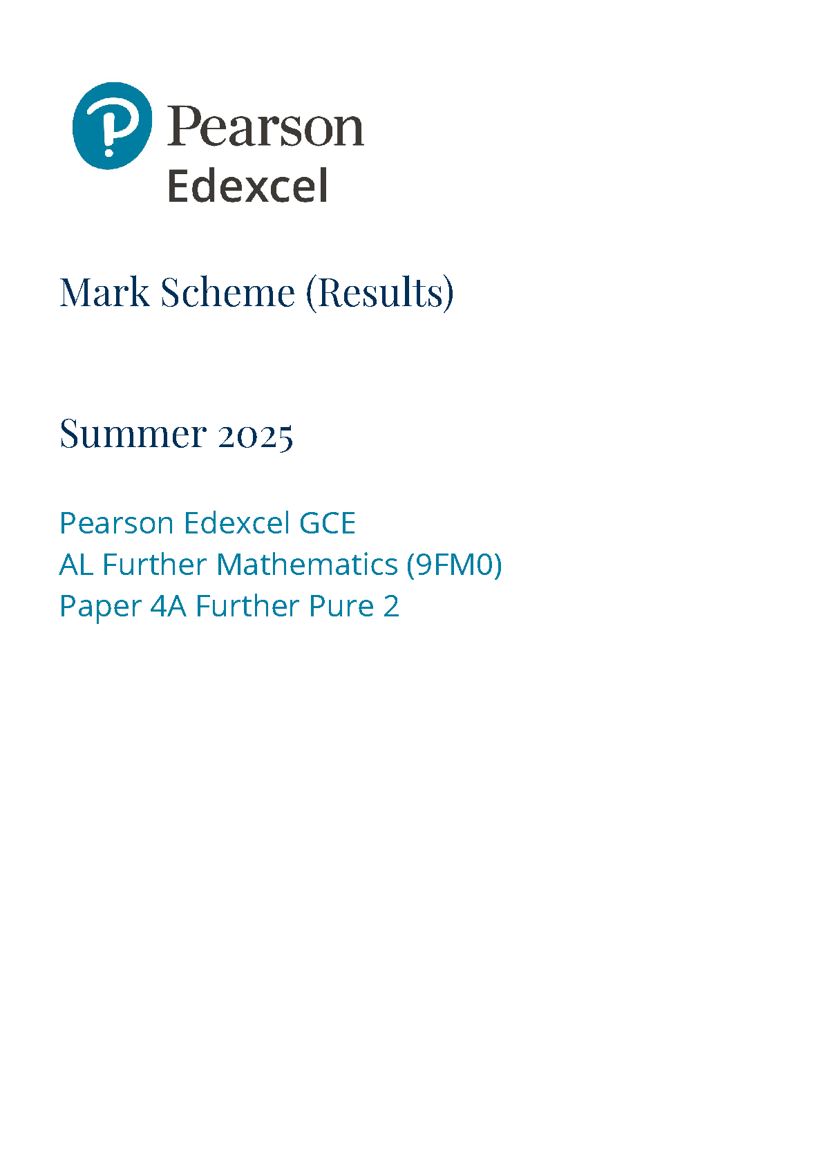 Pearson Edexcel A Level Further Mathematics Paper 4A 2025 Ms IMG-1