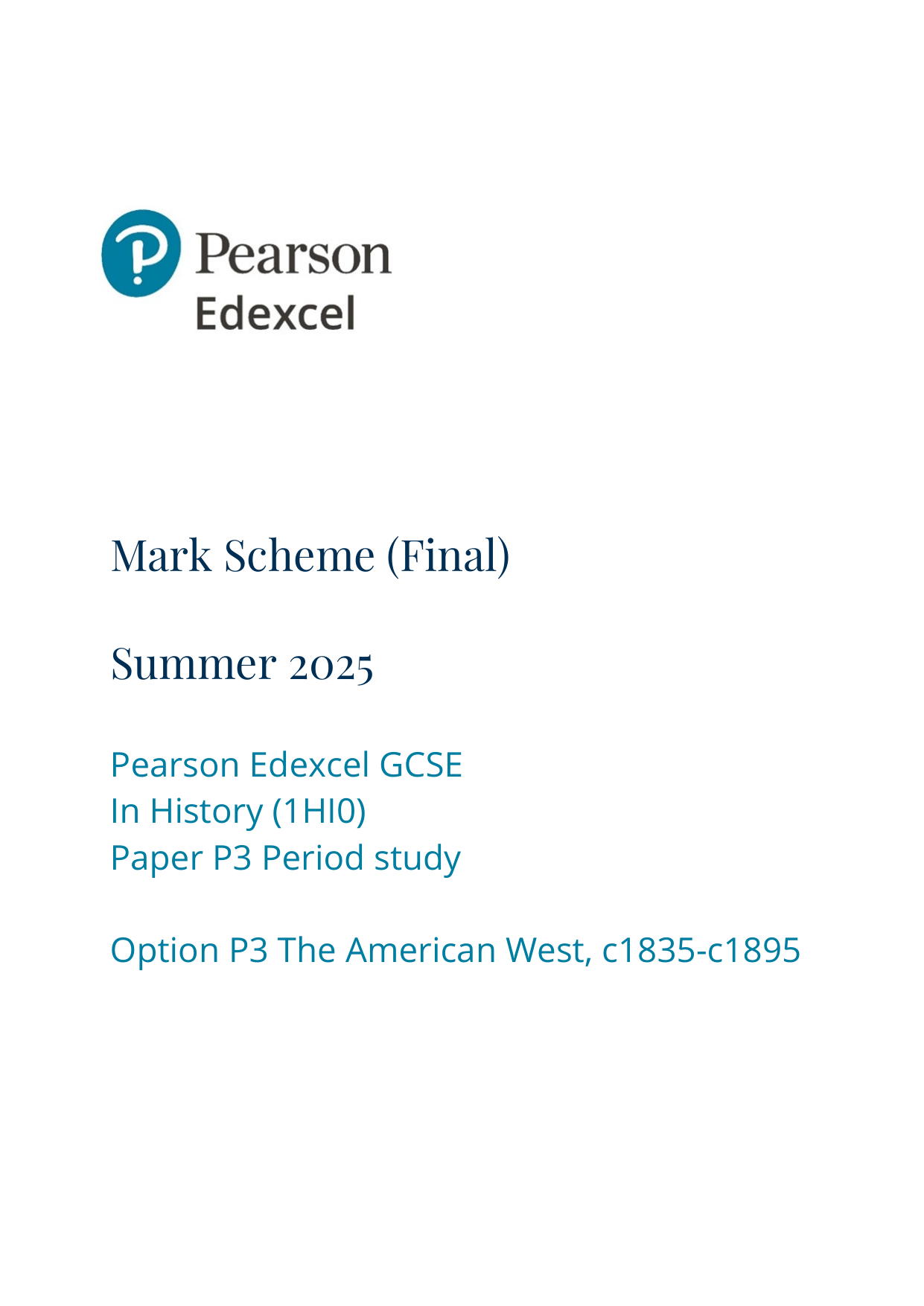 Pearson Edexcel GCSE History Paper P3 2025 Mark Scheme