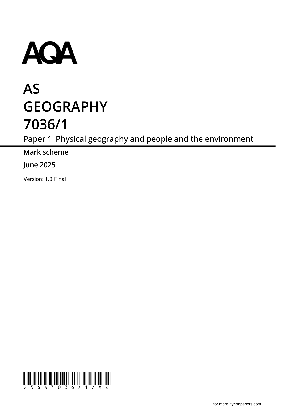 AQA AS Geography Paper 1 2025 Mark Scheme
