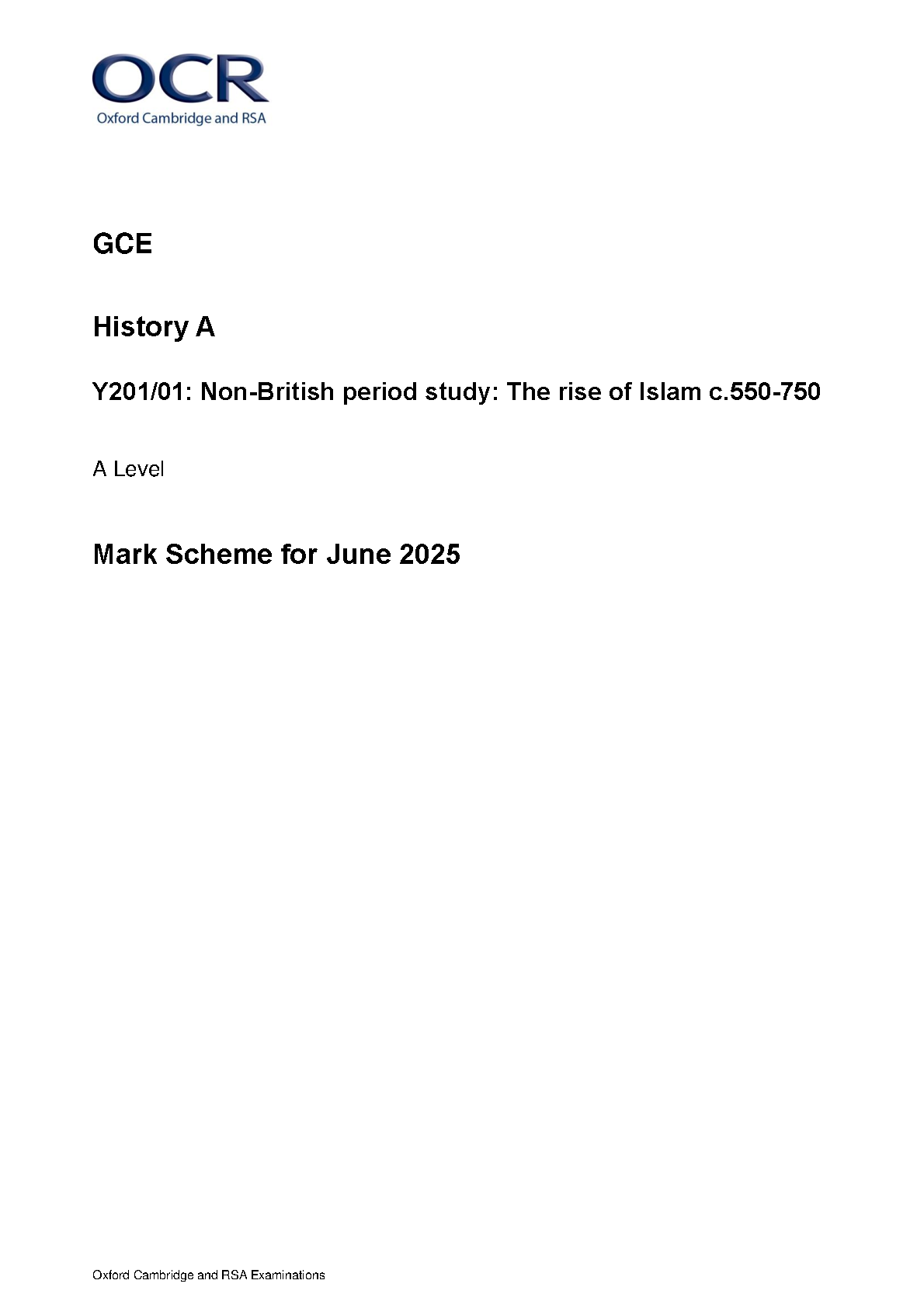 OCR A Level History A Rise of Islam 2025 Mark Scheme