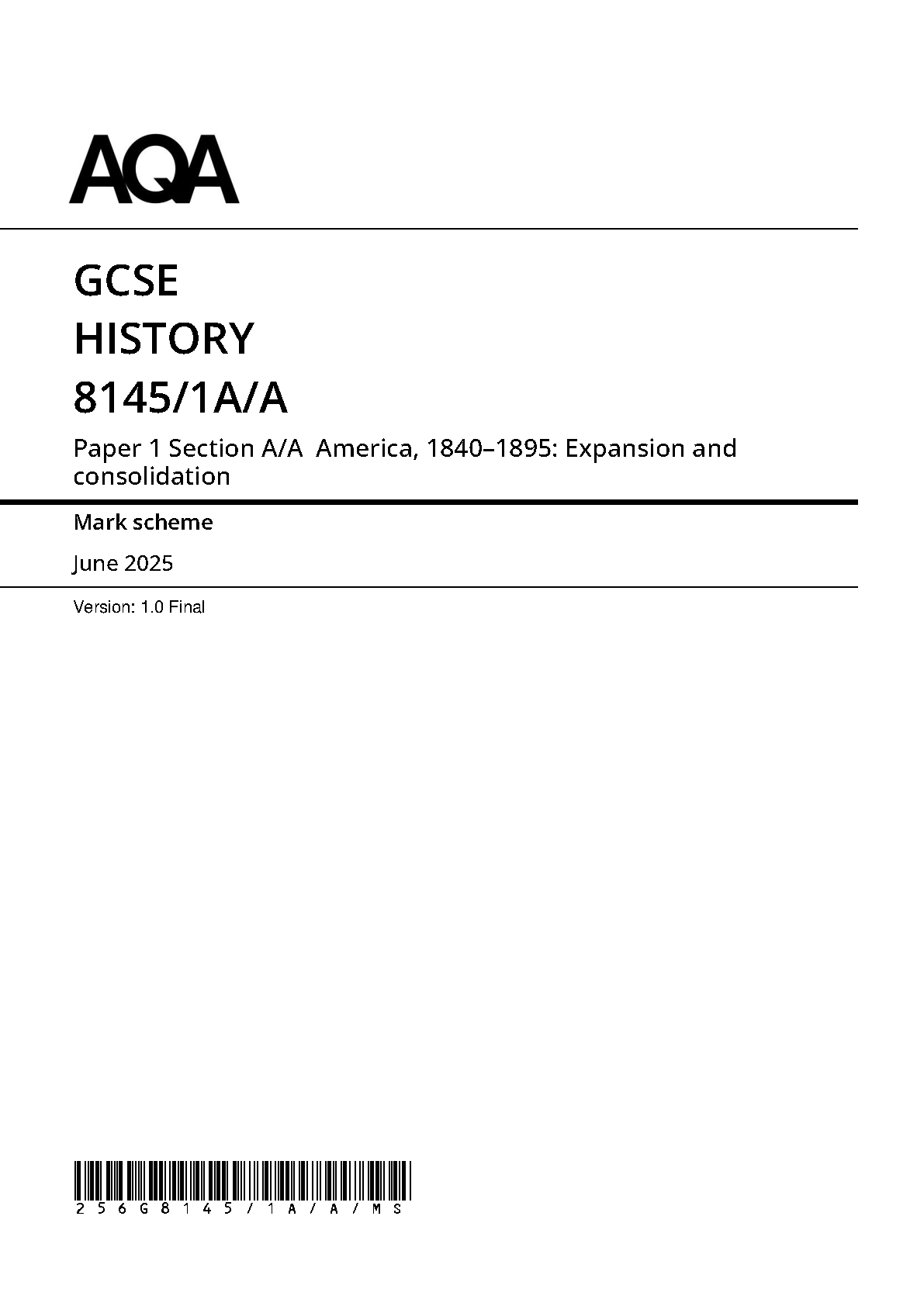 AQA GCSE History Paper 1A Section A/A 2025 Mark Scheme