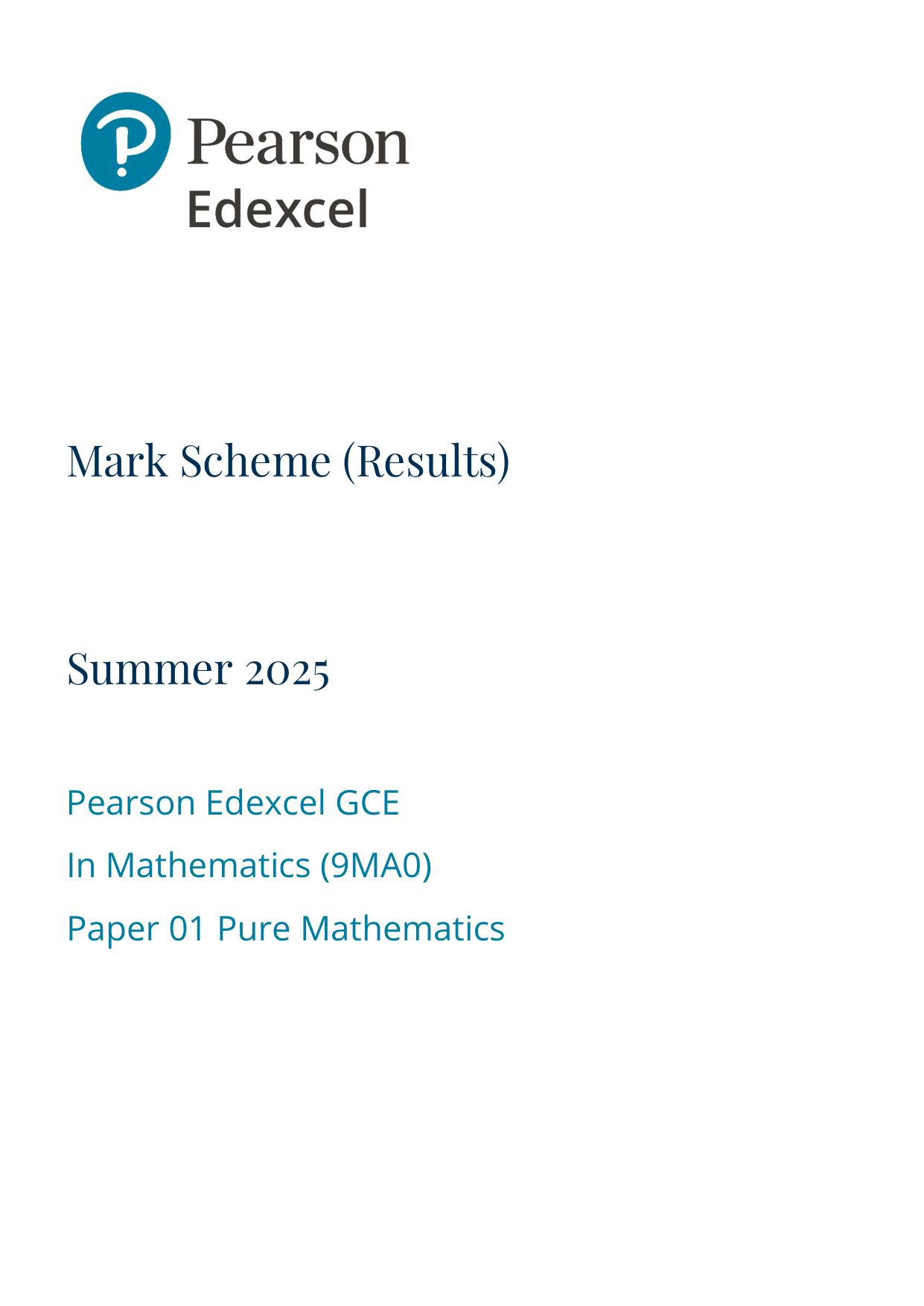 Pearson Edexcel A Level Mathematics Paper 1 2025 Ms