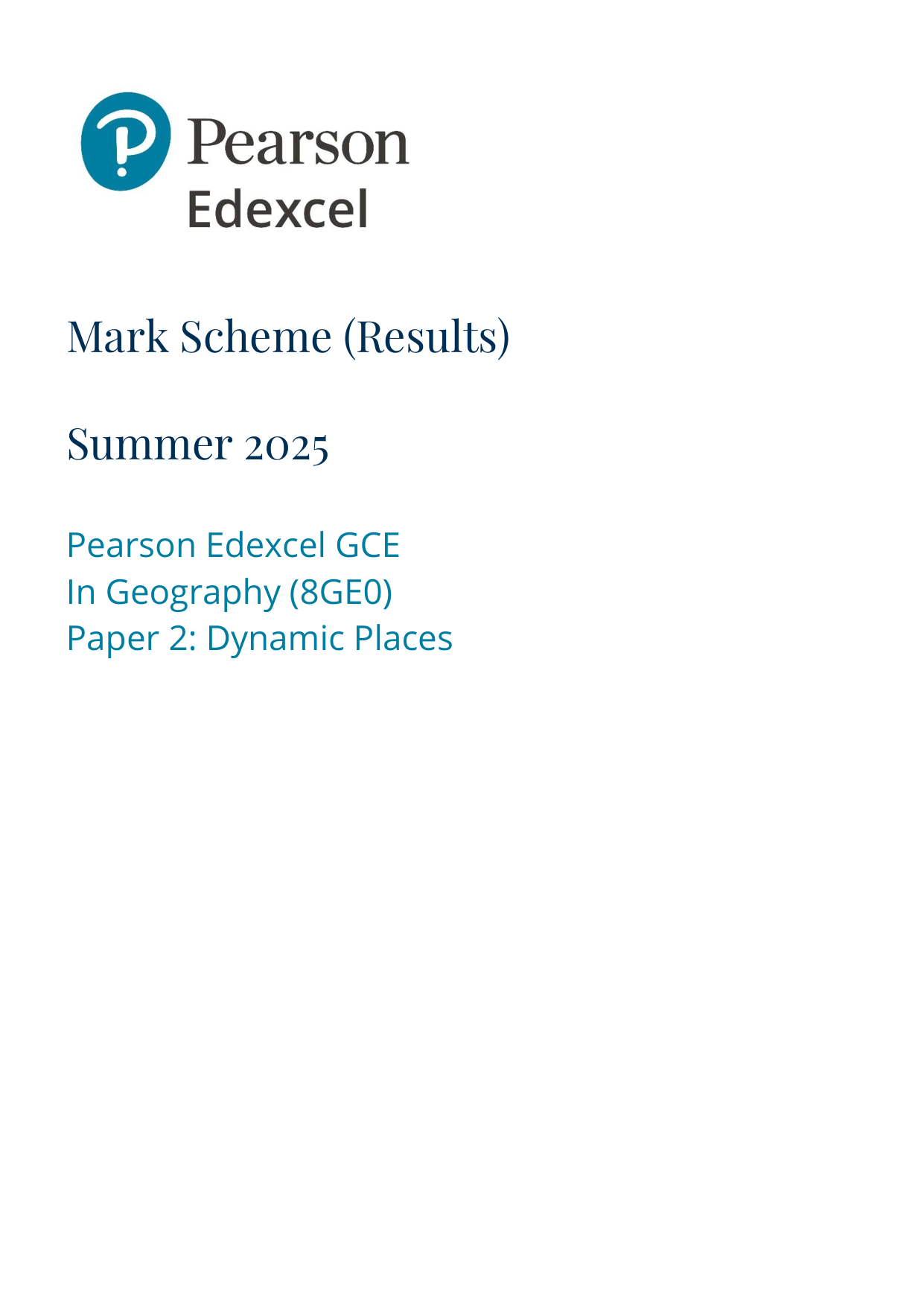 Pearson Edexcel AS Geography 2025 Paper 2 Mark Scheme PDF
