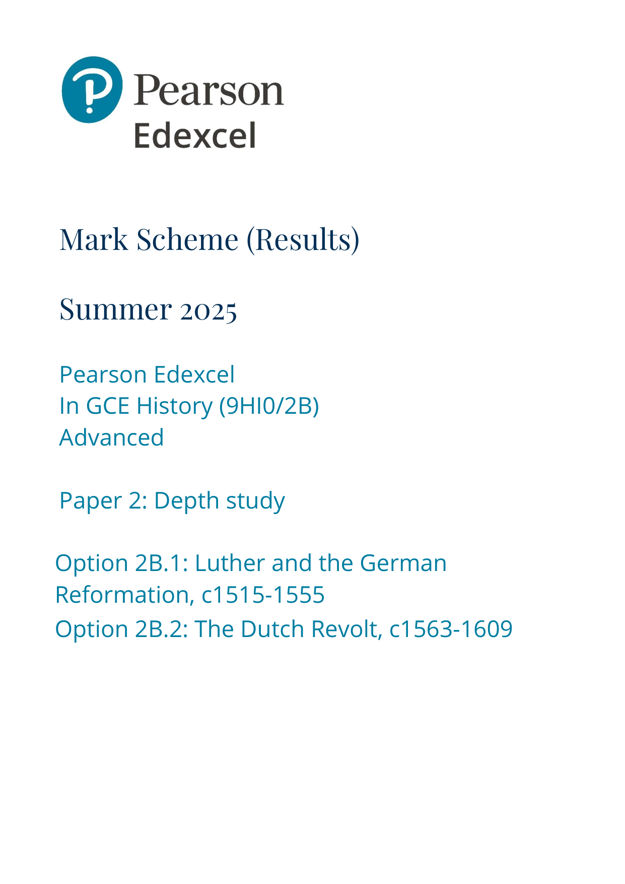 Pearson Edexcel A Level History Paper 2B 2025 Mark Scheme