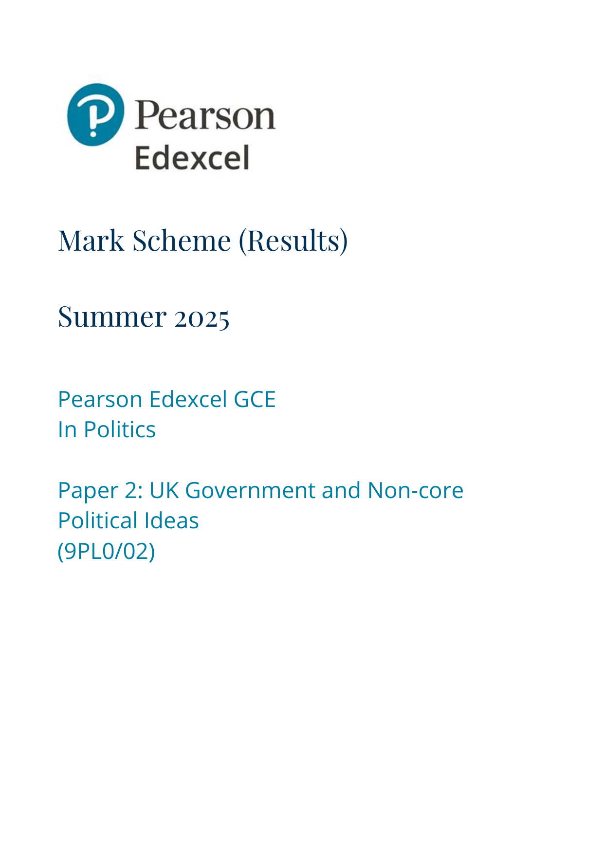 Pearson Edexcel A Level Politics 2025 Paper 2 Mark Scheme
