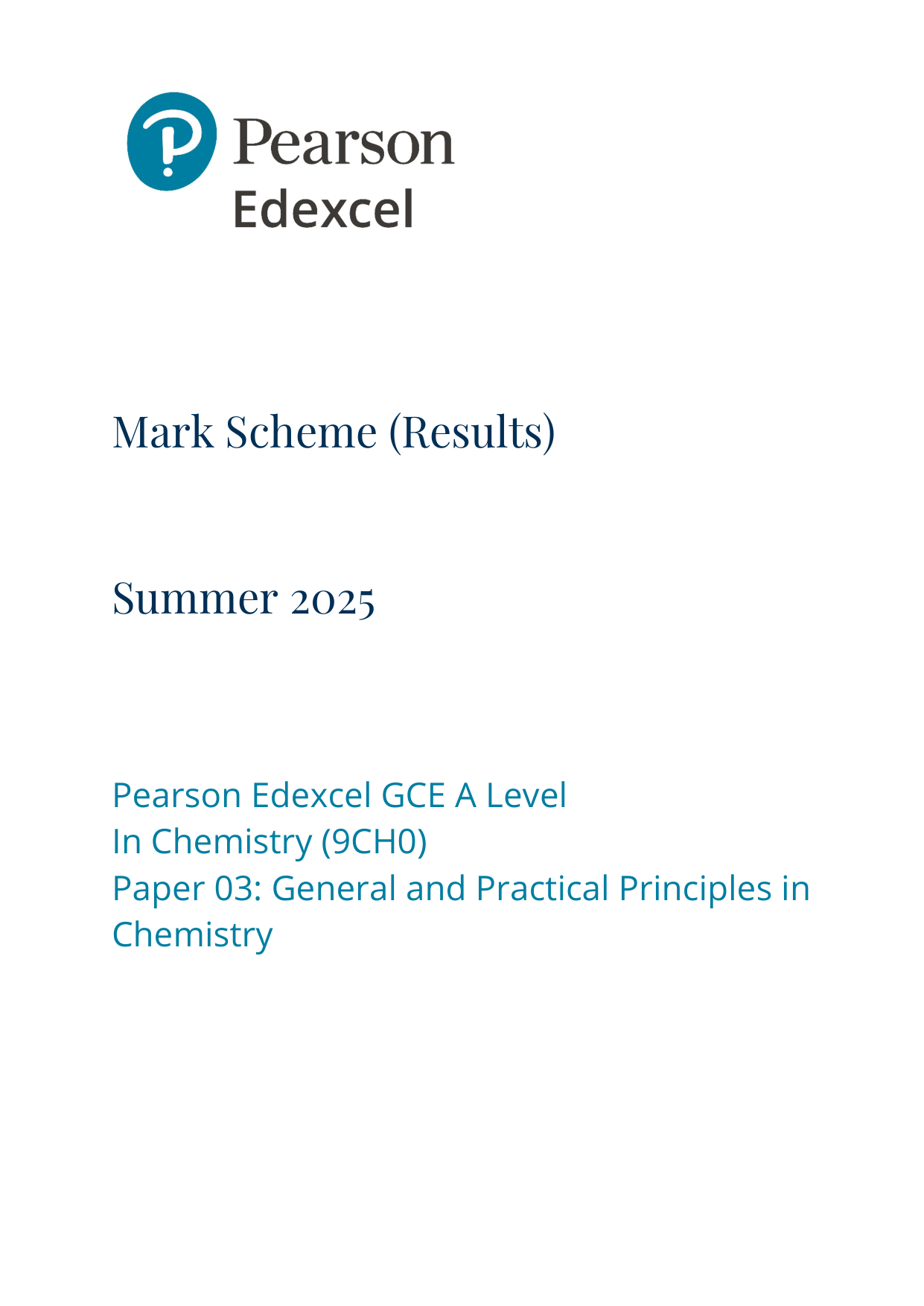 Pearson Edexcel A Level Chemistry Paper 3 2025 Mark scheme