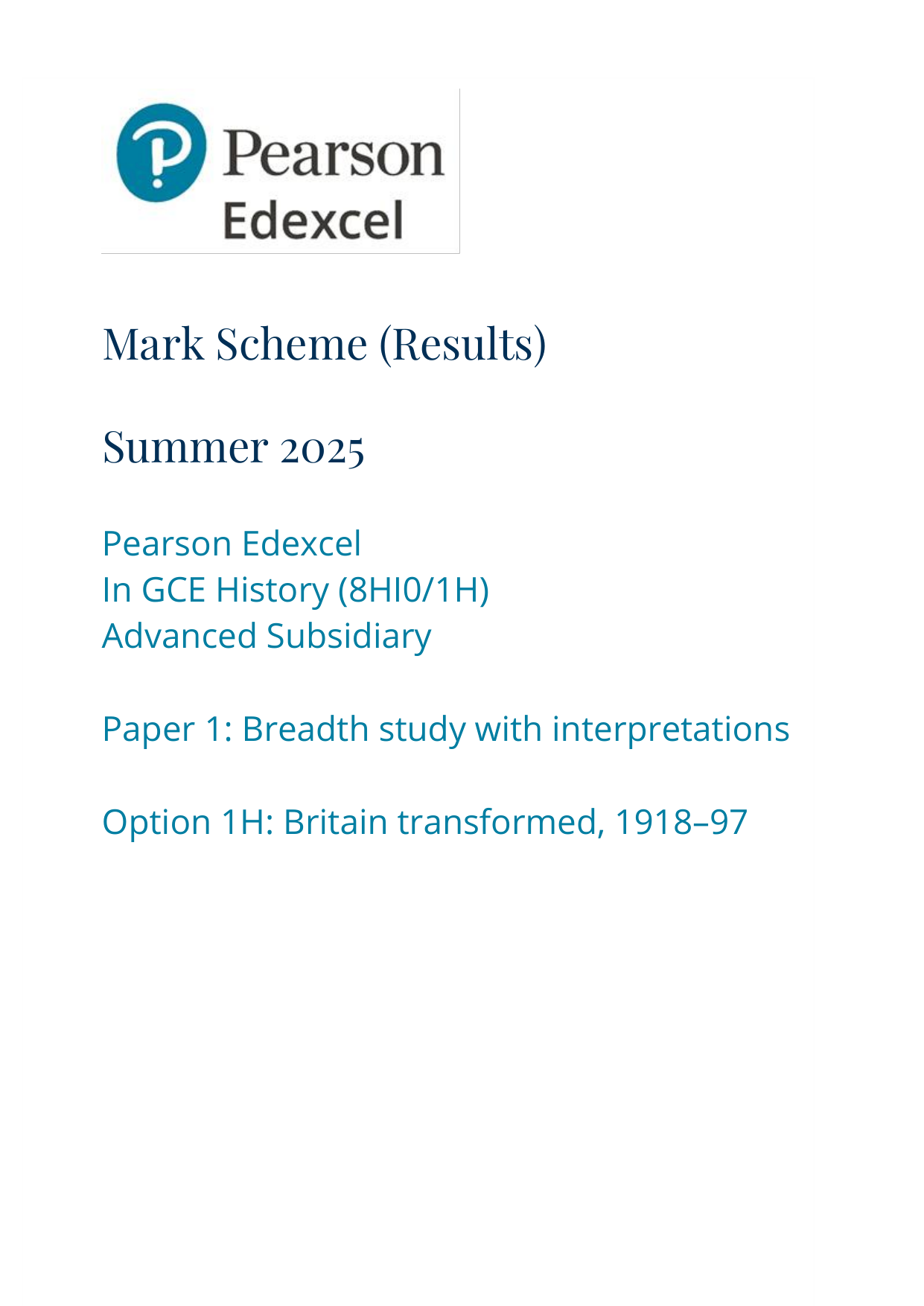 Pearson Edexcel AS History Paper 1H 2025 Mark Scheme PDF