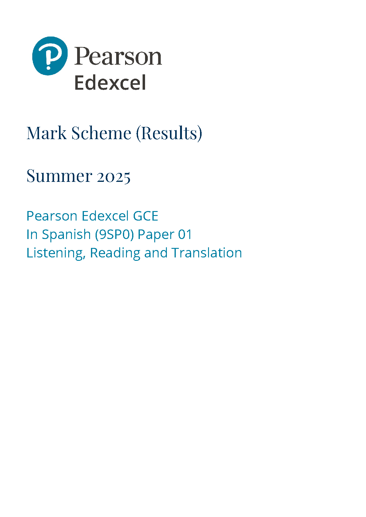Pearson Edexcel A Level Spanish Paper 1 2025 Mark Scheme IMG-1