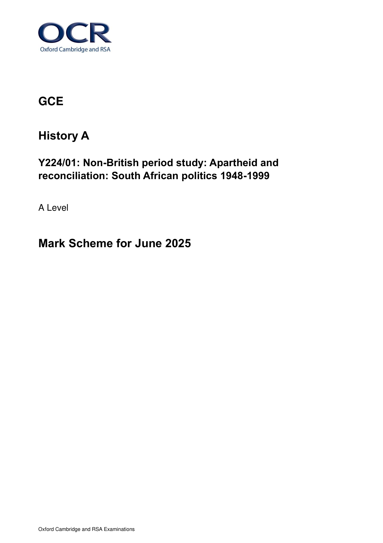 OCR A Level History A Apartheid South Africa 2025 Ms