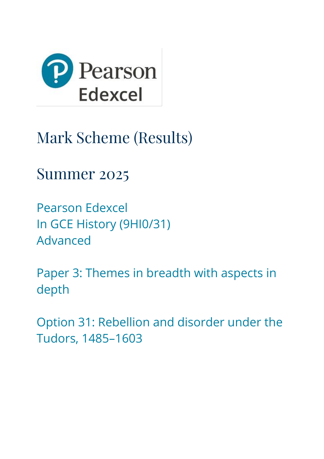 Pearson Edexcel A Level History Paper 31 2025 Mark Scheme