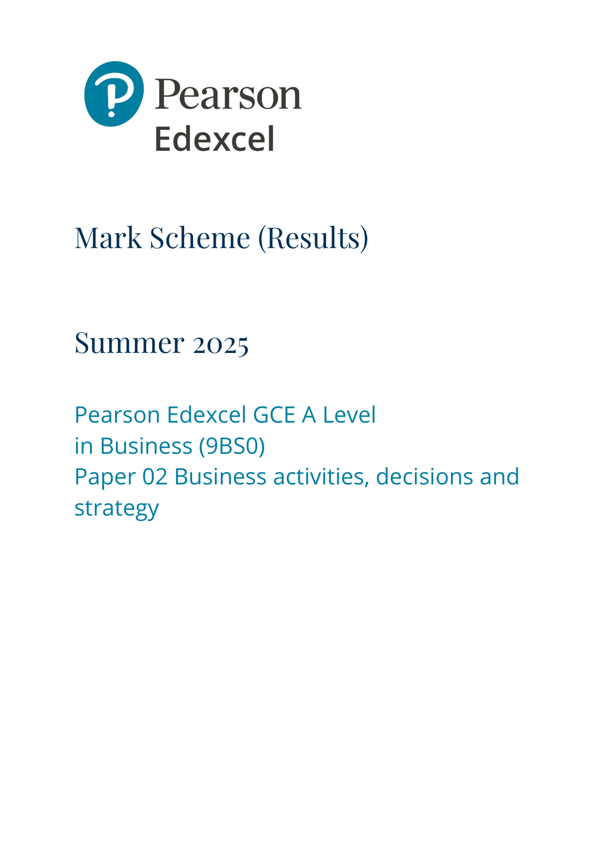 Pearson Edexcel A Level Business Paper 2 2025 Mark scheme