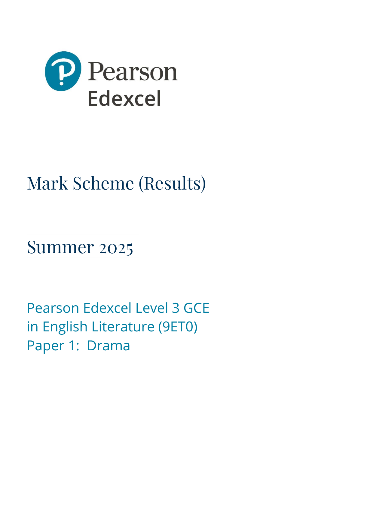 Pearson Edexcel A Level English Literature 2025 Paper 1 MS
