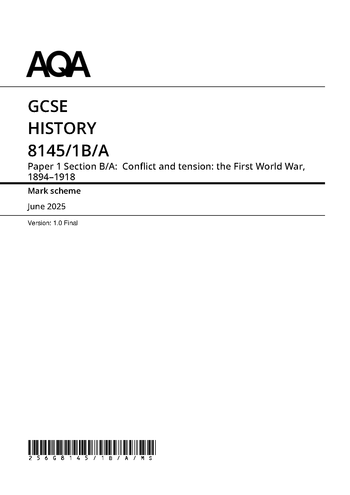 AQA GCSE History Paper 1 Section B/A 2025 Mark Scheme
