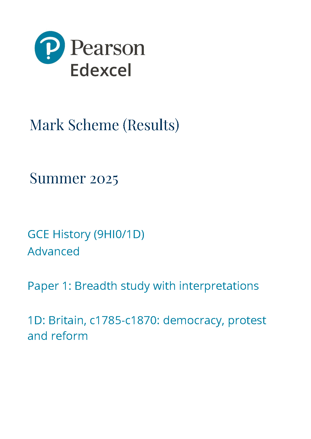 Pearson Edexcel A Level History Paper 1D 2025 Mark Scheme IMG-1