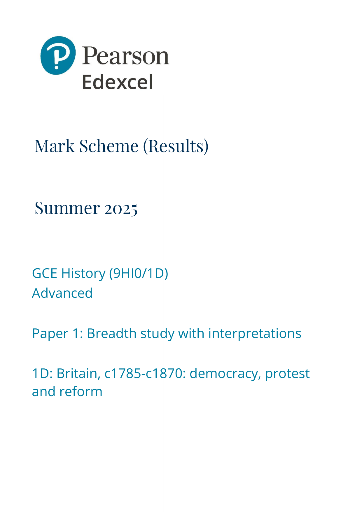Pearson Edexcel A Level History Paper 1D 2025 Mark Scheme