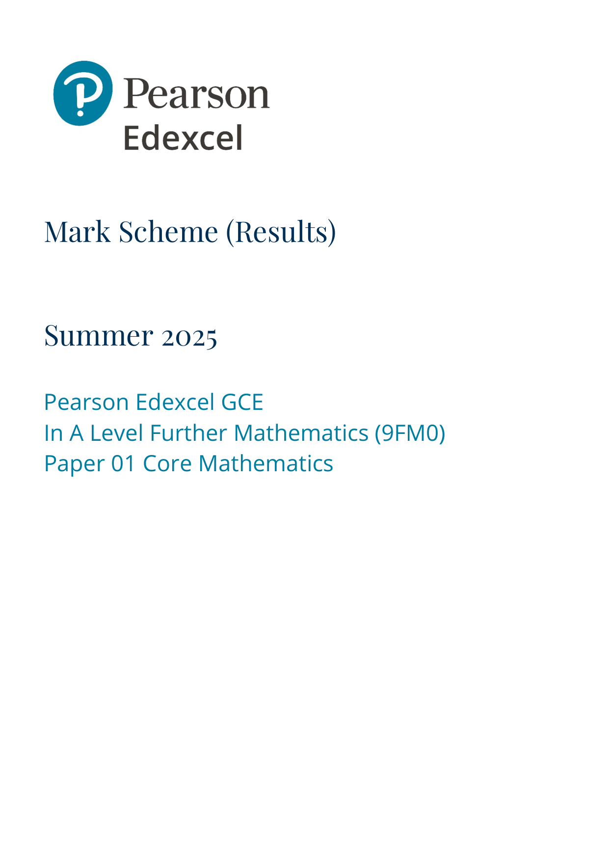 Pearson Edexcel A Level Further Mathematics Paper 1 2025 Ms