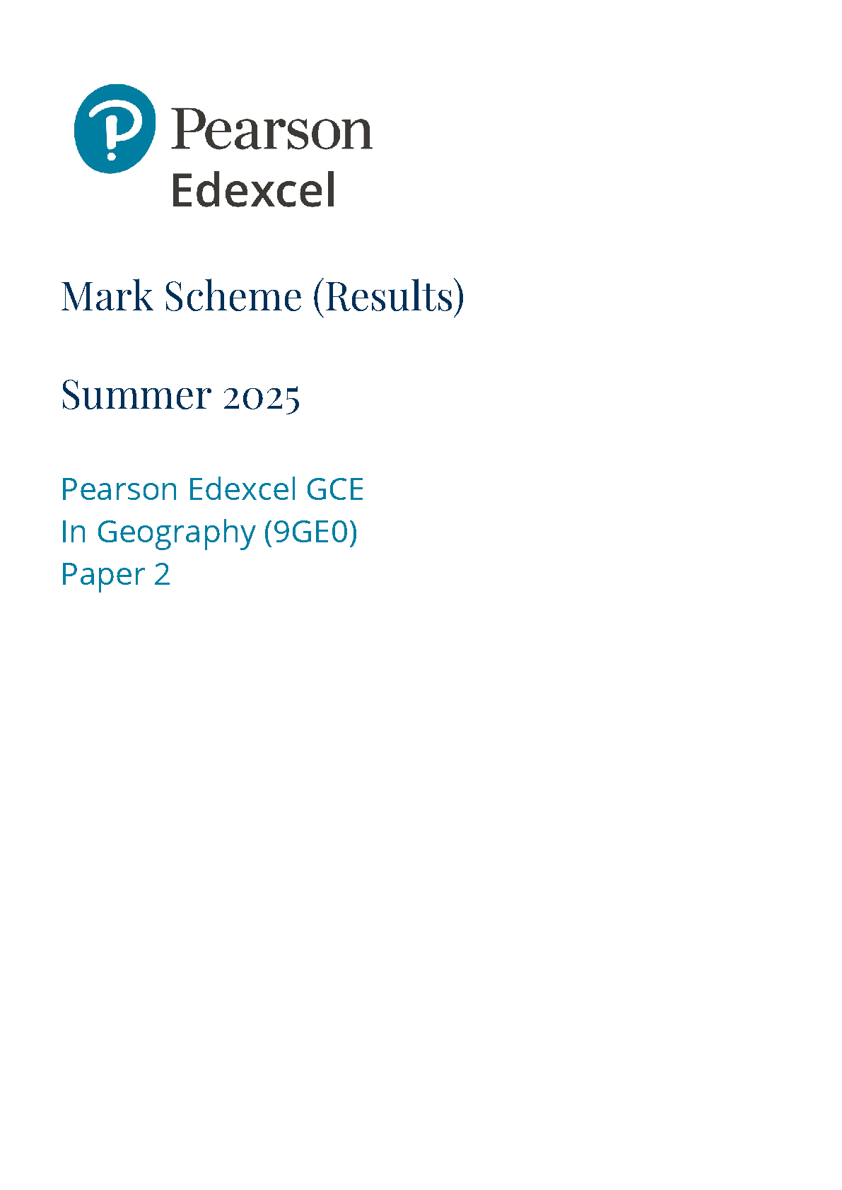 Pearson Edexcel A Level Geography 2025 Paper 2 Mark Scheme IMG-1