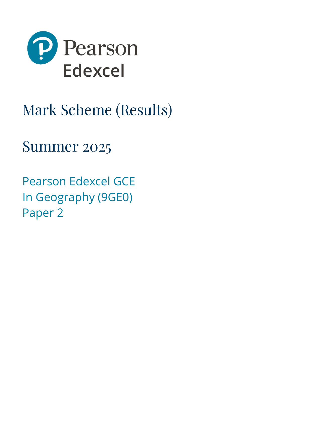Pearson Edexcel A Level Geography 2025 Paper 2 Mark Scheme
