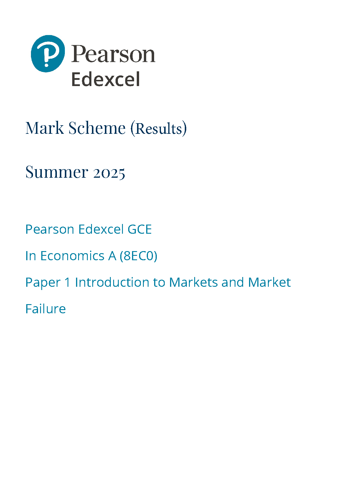 Pearson Edexcel AS Economics A Paper 1 2025 Mark scheme IMG-1