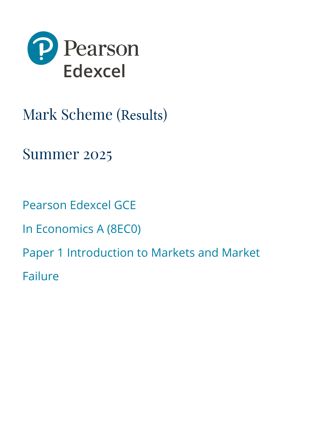 Pearson Edexcel AS Economics A Paper 1 2025 Mark scheme