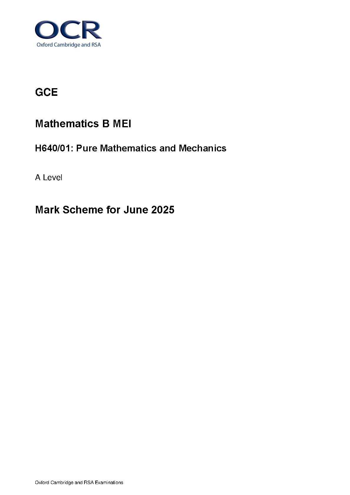 OCR A Level Mathematics B MEI Paper 1 2025 Mark Scheme