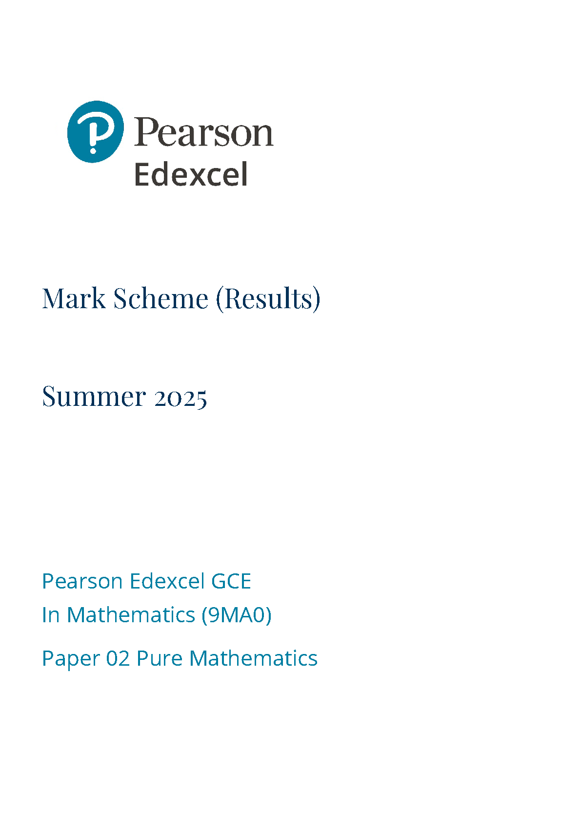 Pearson Edexcel A Level Mathematics Paper 2 2025 Ms PDF IMG-1