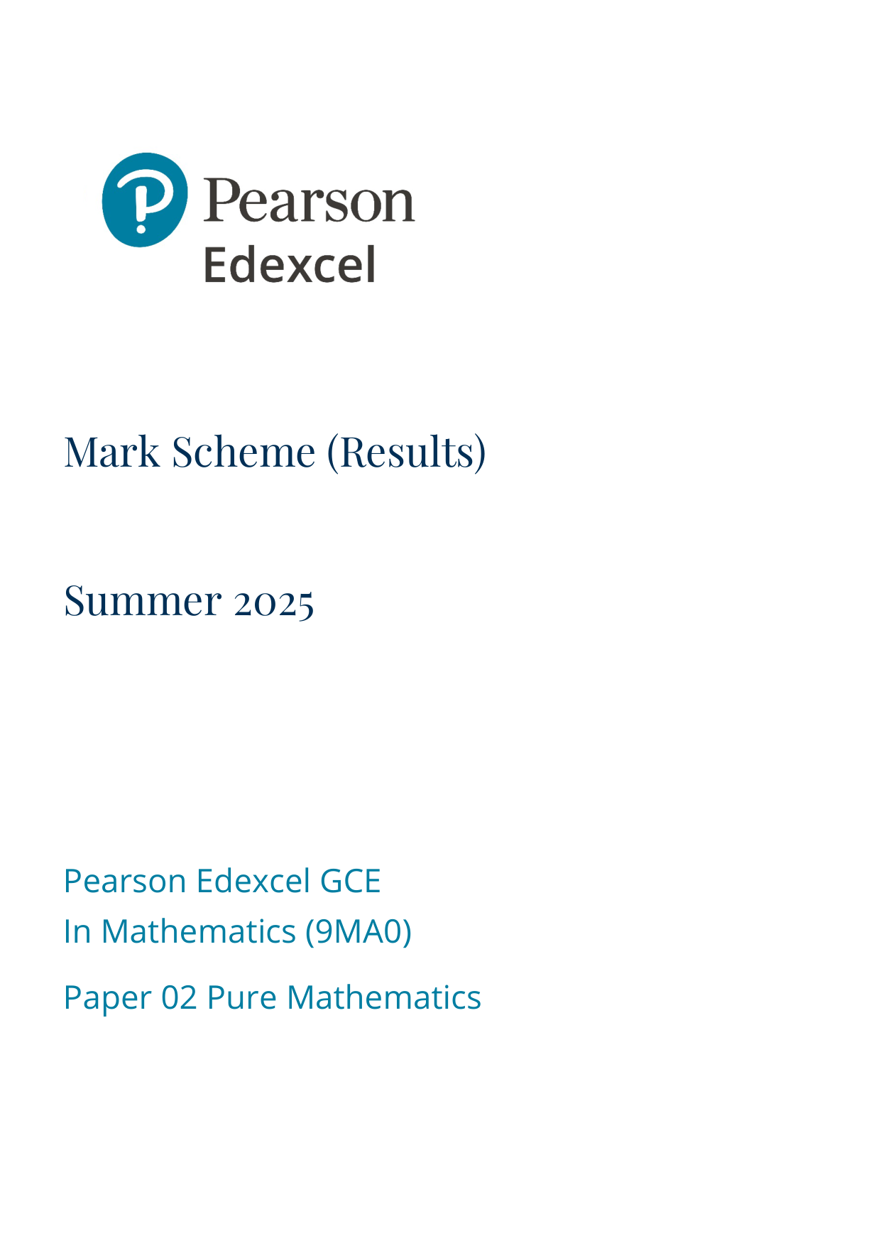 Pearson Edexcel A Level Mathematics Paper 2 2025 Ms PDF