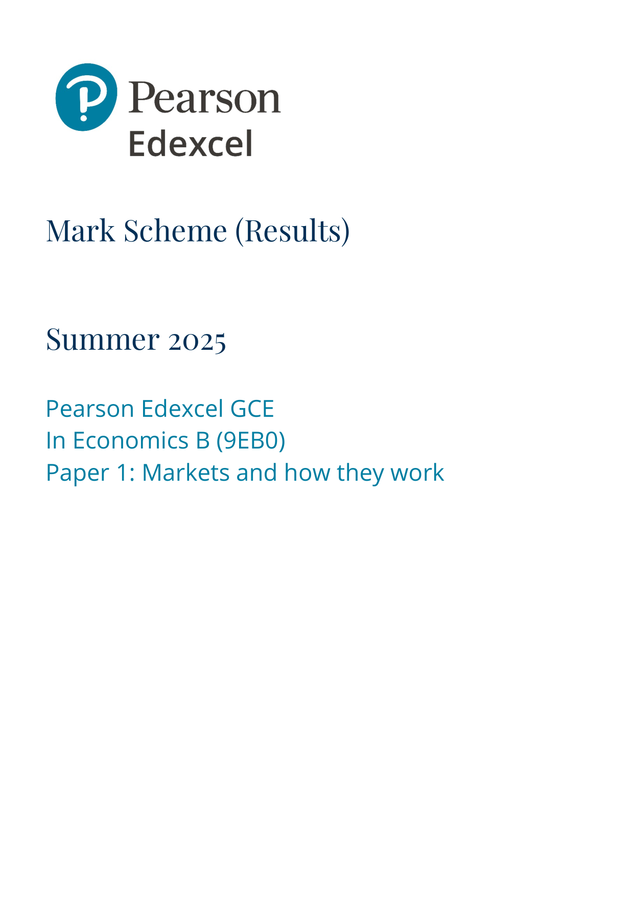 Pearson Edexcel A Level Economics B Paper 1 2025 Mark scheme