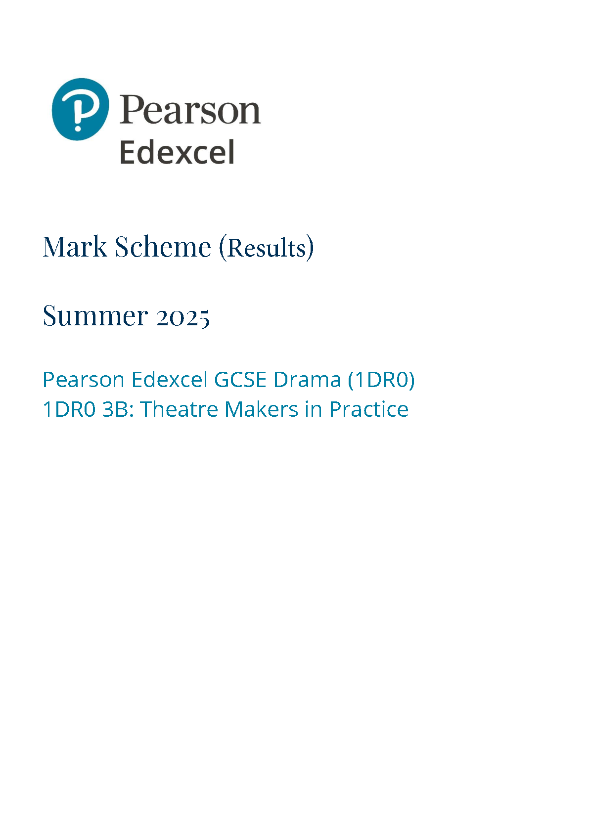 Pearson Edexcel GCSE Drama Paper 3B 2025 Mark Scheme PDF