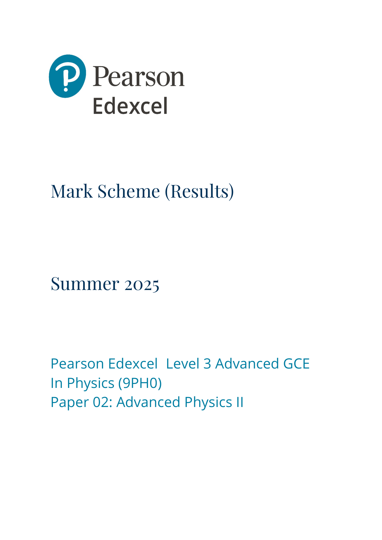 Pearson Edexcel A Level Physics 2025 Paper 2 Mark Scheme PDF