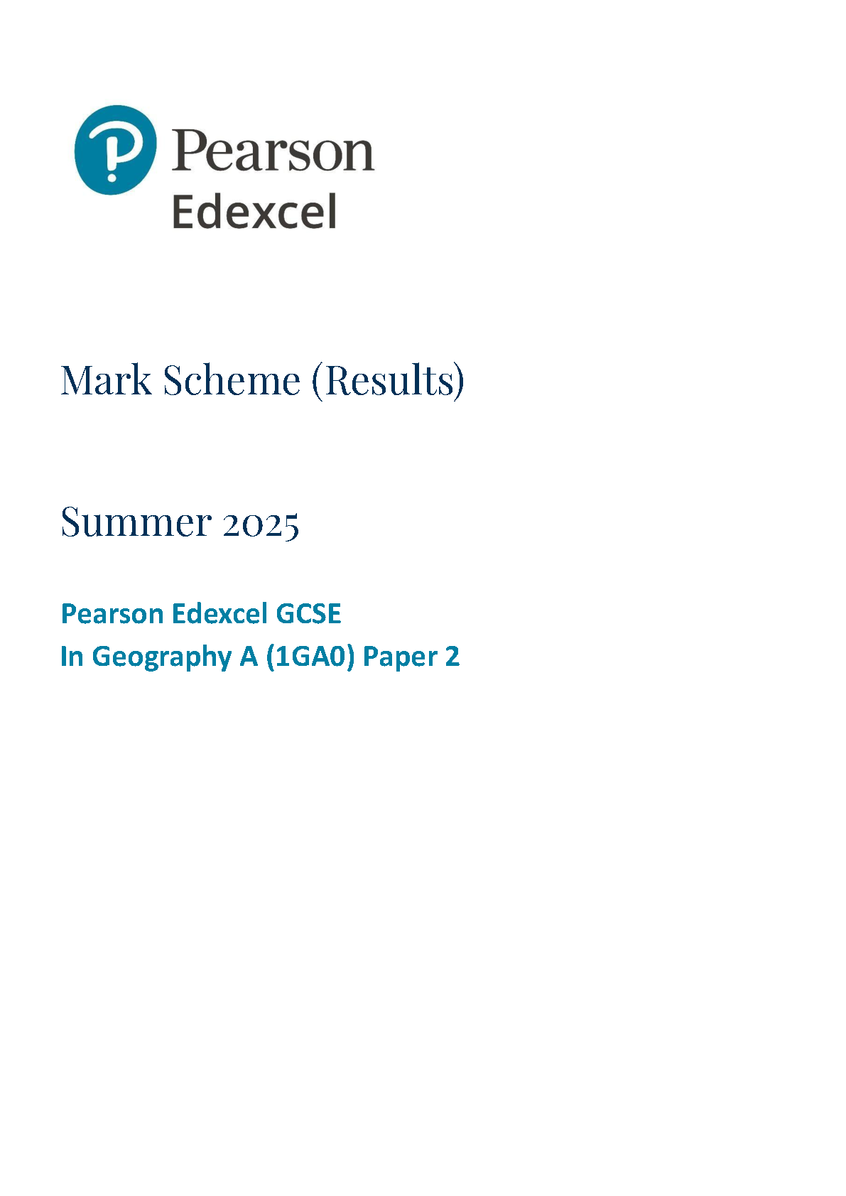 Pearson Edexcel GCSE Geography A Paper 2 2025 Mark Scheme