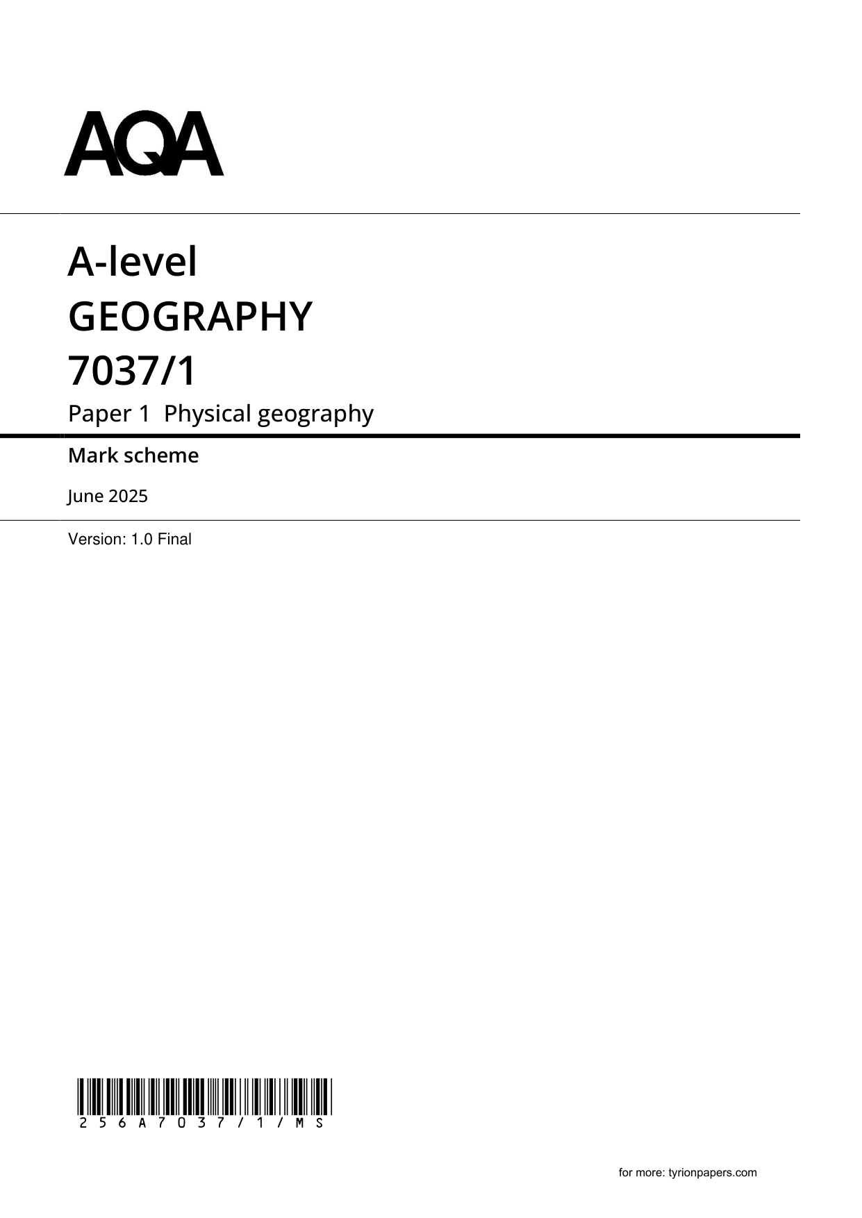 AQA A Level Geography Paper 1 2025 Mark Scheme