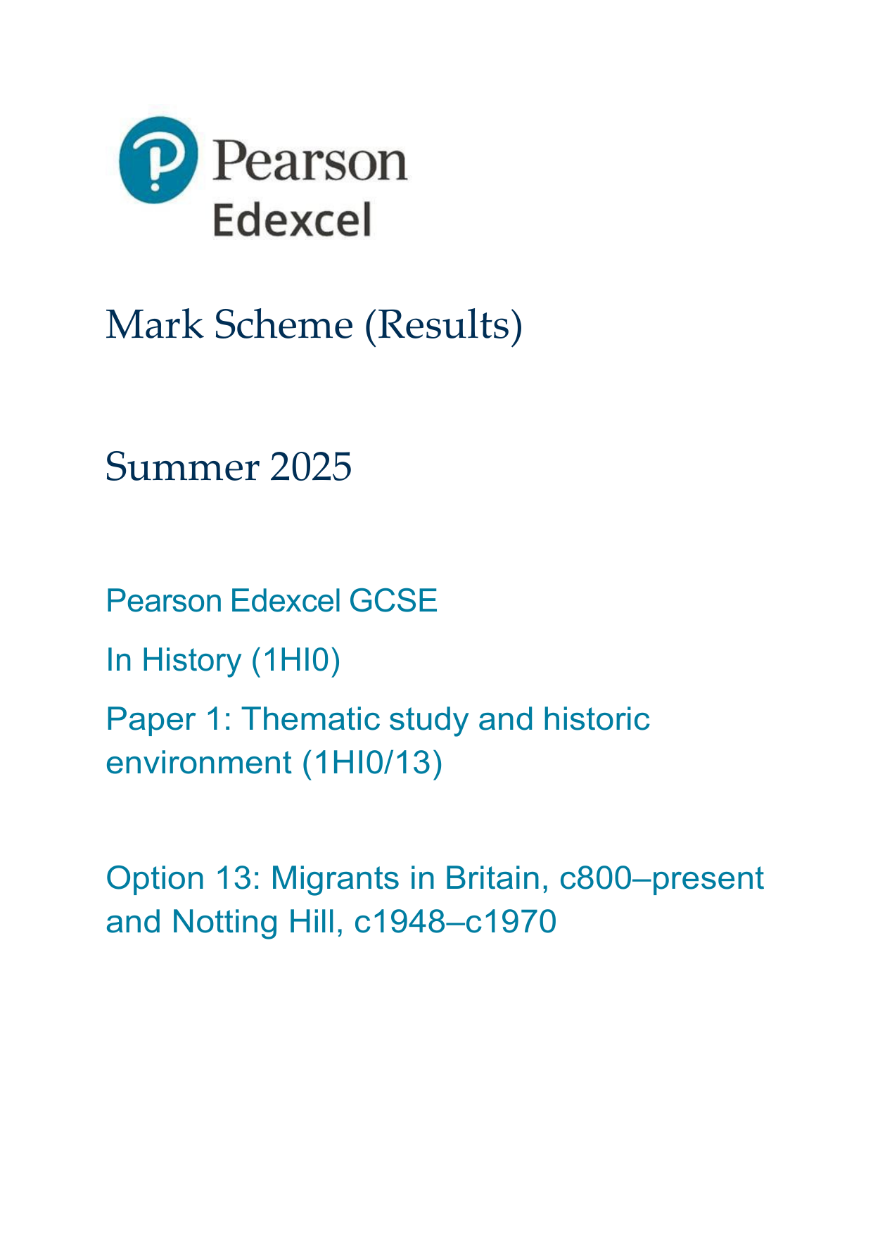 Pearson Edexcel GCSE History  Paper 1 Option 13 2025 MS