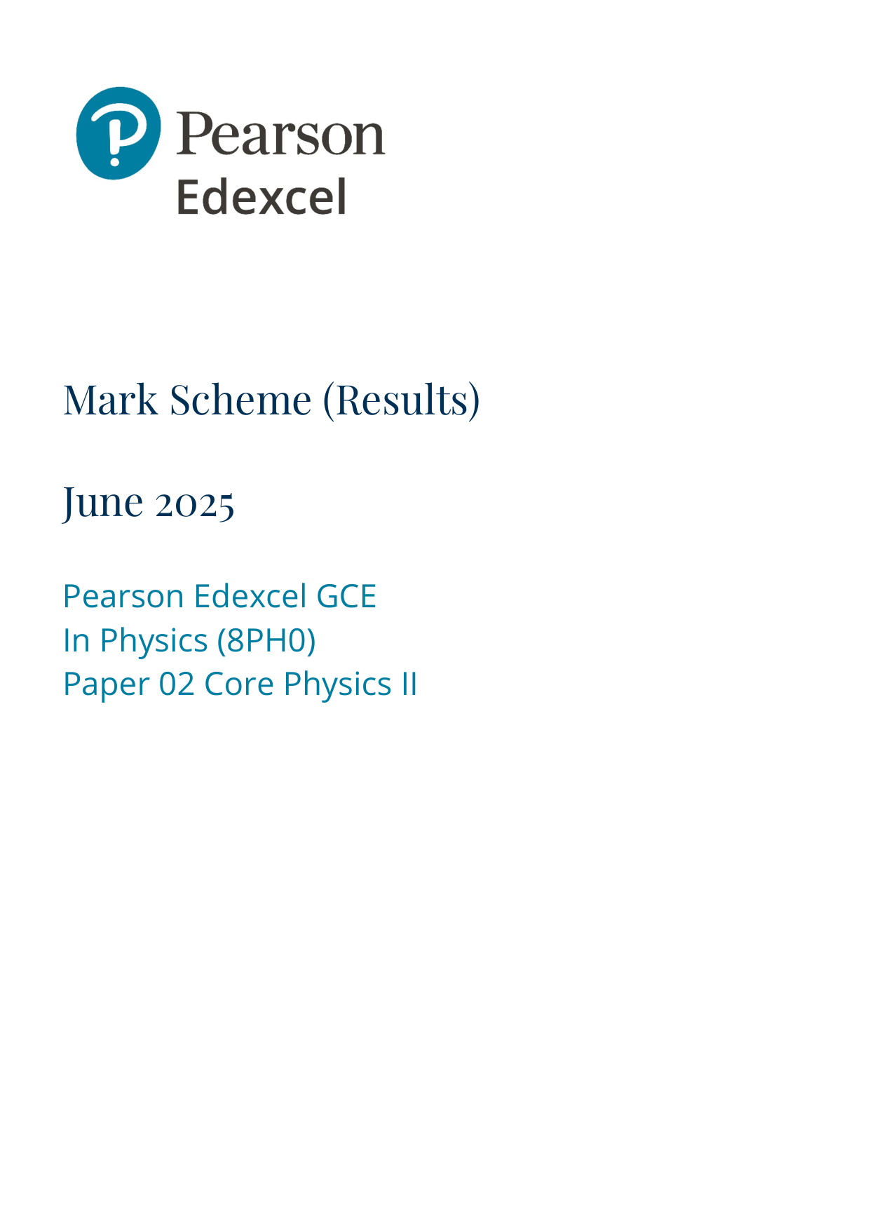 Pearson Edexcel AS Physics Paper 2 2025  Mark Scheme PDF