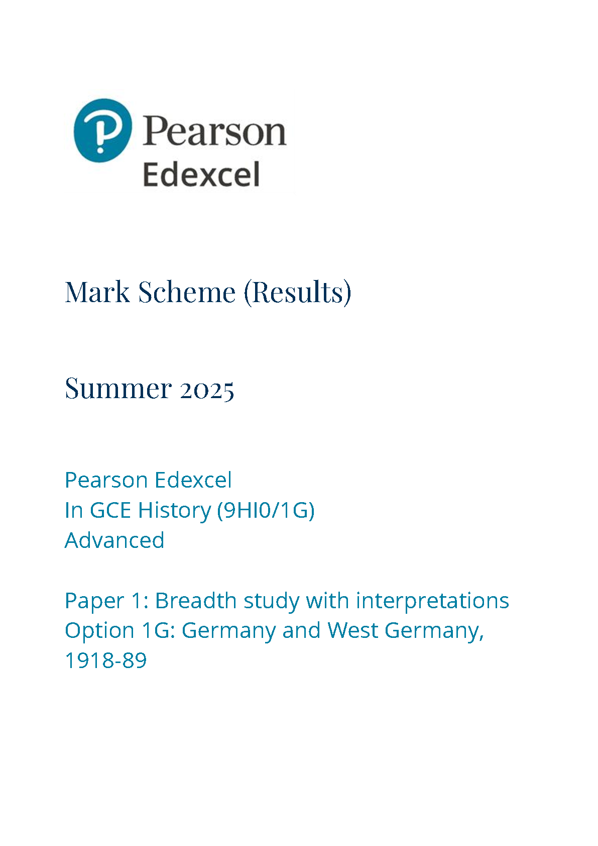 Pearson Edexcel A Level History Paper 1G 2025 Mark Scheme IMG-1
