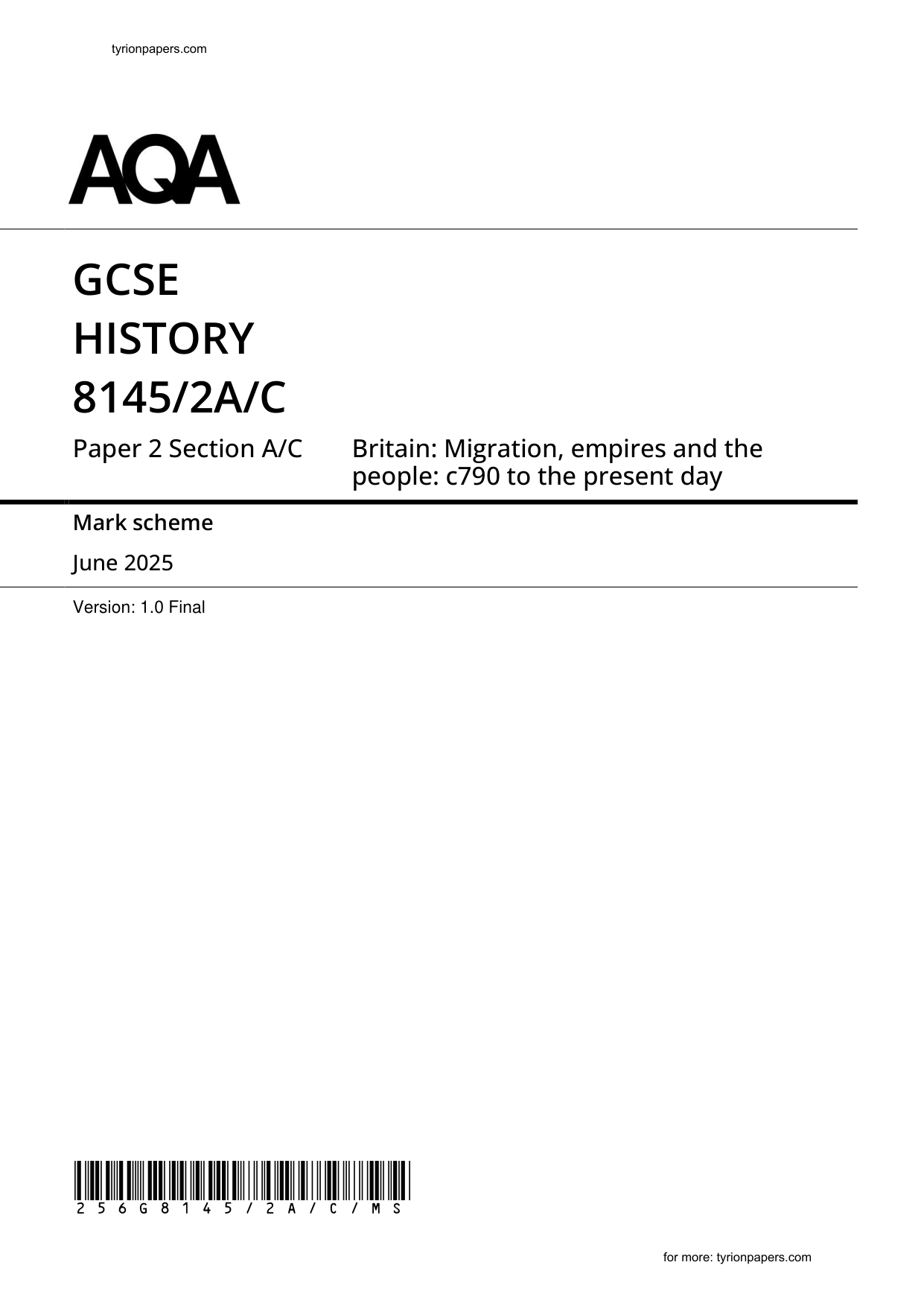 AQA GCSE History Paper 2A Section A/C 2025 Mark Scheme
