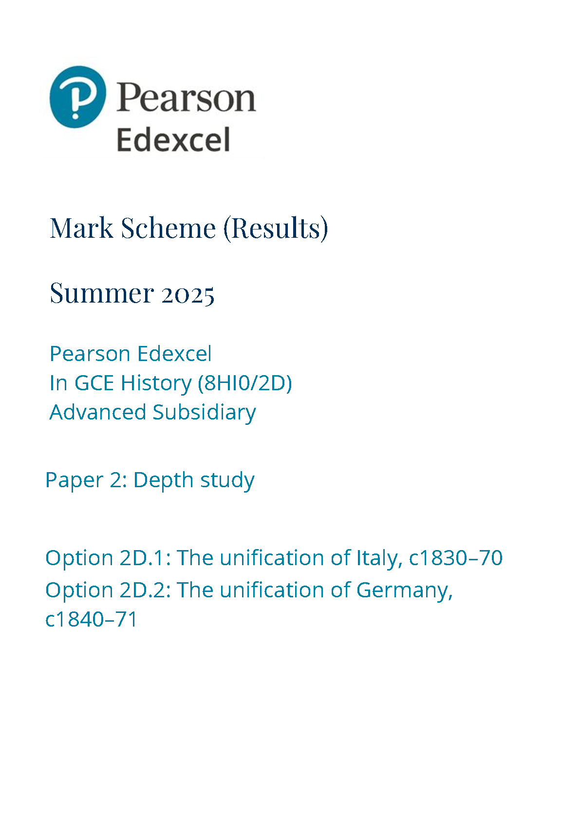 Pearson Edexcel AS History Paper 2D 2025 Mark Scheme PDF IMG-1