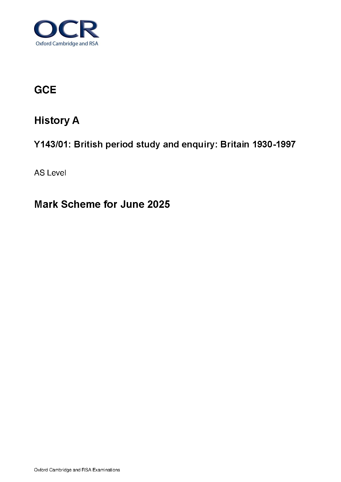 OCR AS Level History A Britain 1930-1997 2025 Mark Scheme