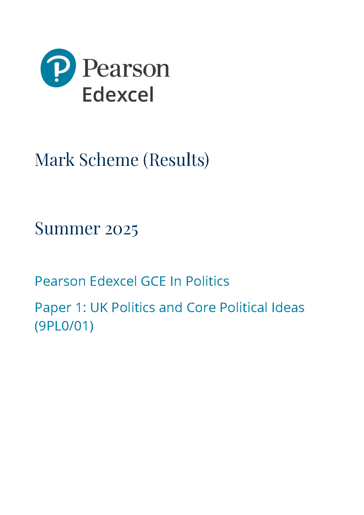 Pearson Edexcel A Level Politics 2025 Paper 1 Mark Scheme