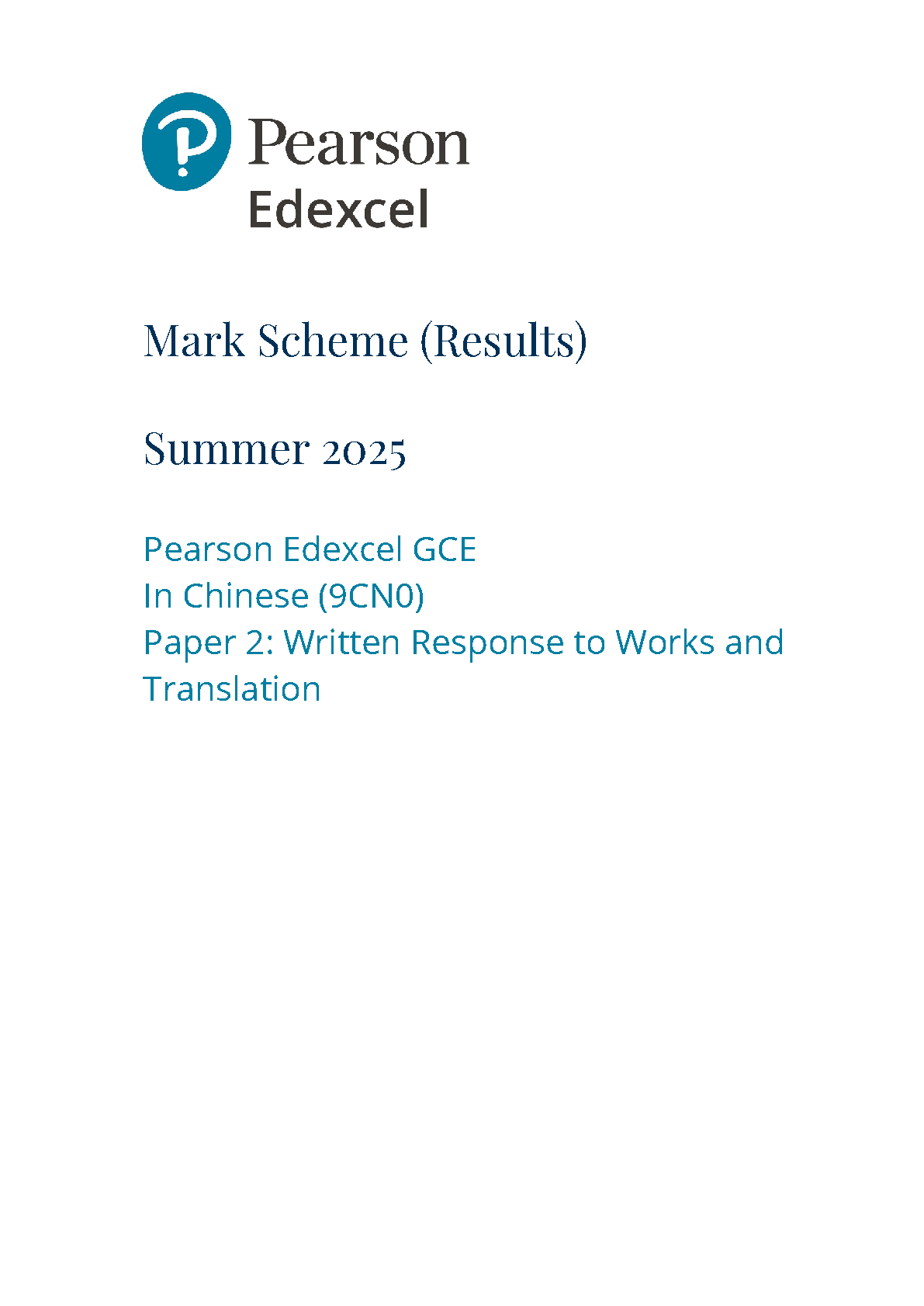 Pearson Edexcel A Level Chinese Paper 2 2025 Mark scheme IMG-1