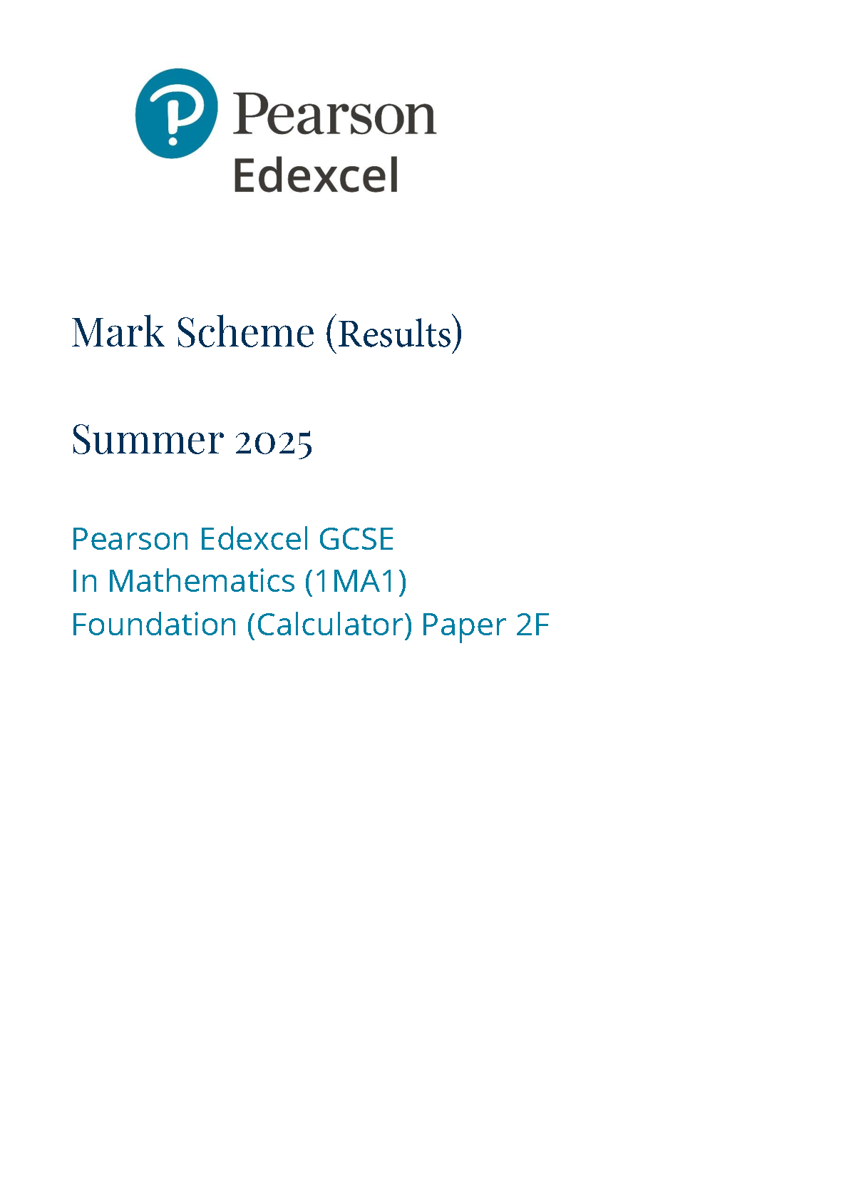 Pearson Edexcel GCSE Maths Paper 2F 2025 Mark Scheme PDF
