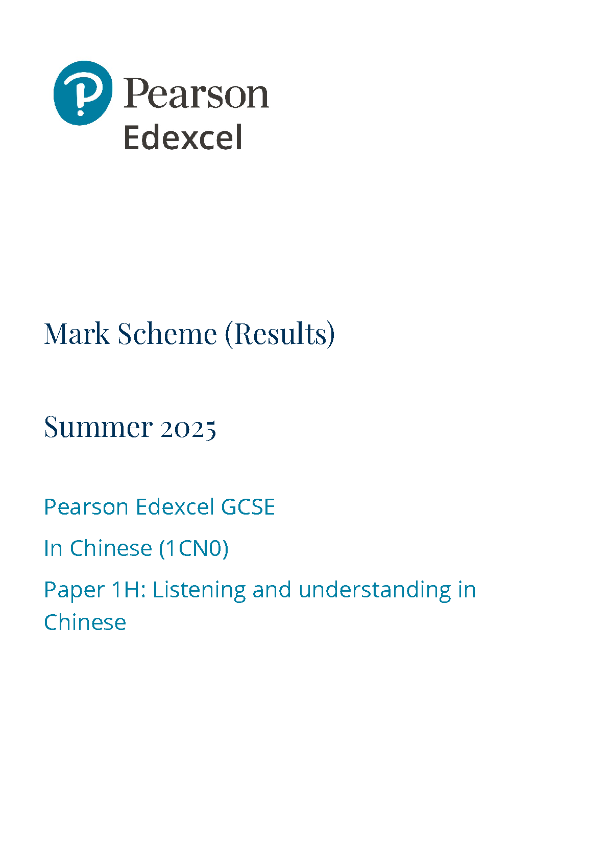 Pearson Edexcel GCSE Chinese Paper 1H 2025 Mark Scheme IMG-1