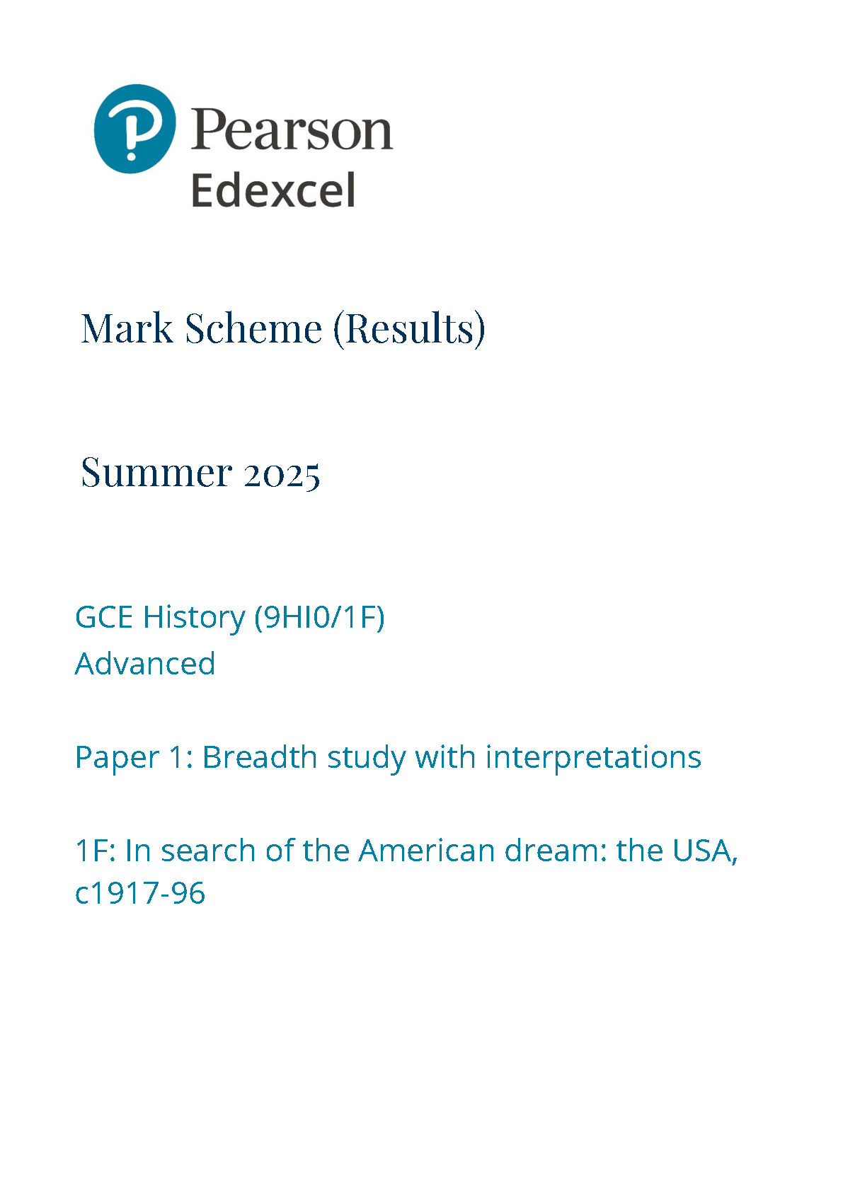 Pearson Edexcel A Level History Paper 1F 2025 Mark Scheme IMG-1